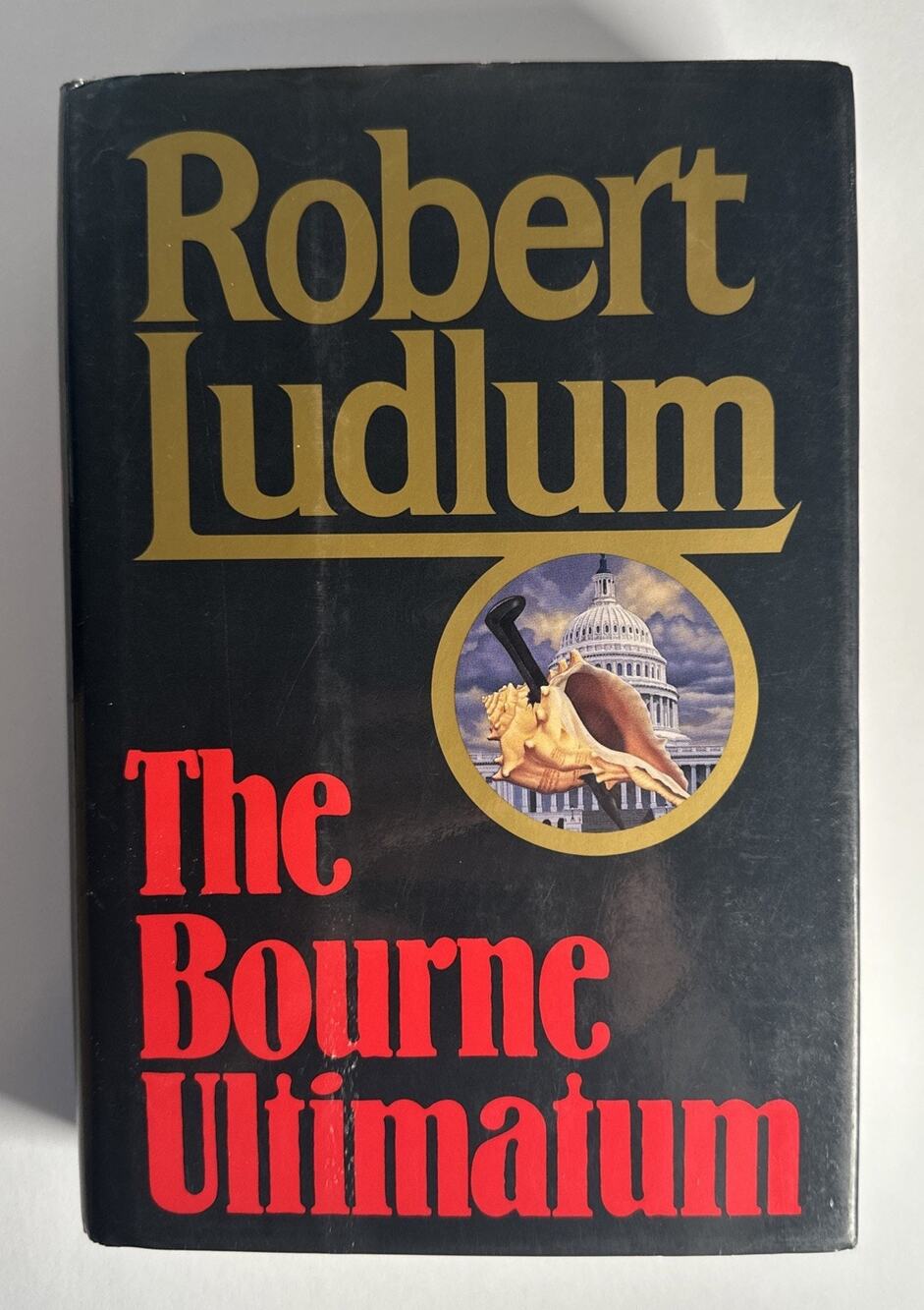 The Bourne Ultimatum by Robert Ludlum 1990 1st Edition Hardcover Book